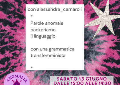 Dibattito e Laboratorio su arte e militanza con Alessandra Carnaroli